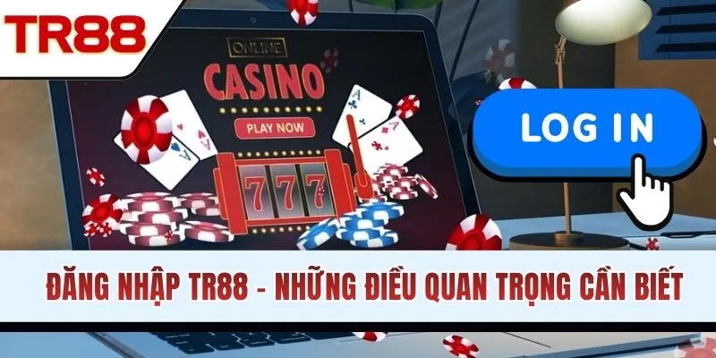 Đăng nhập TR88