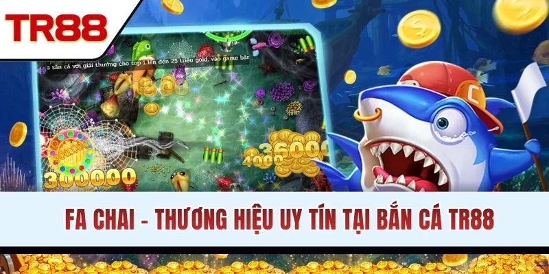 Fa Chai - Thương hiệu uy tín tại chuyên mục