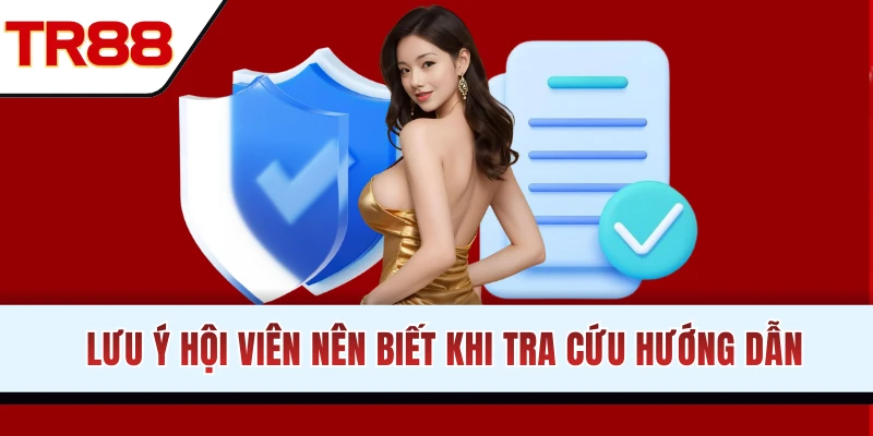 Các vấn đề bạn nên lưu ý khi truy cập mục hướng dẫn